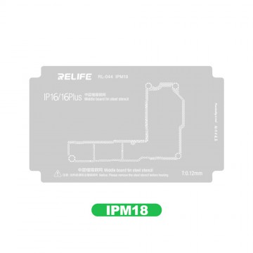 RELIFE RL-044 IPM18 0.12MM Middle Layer BGA Reballing Stencil for iPhone 16 / 16 Plus
